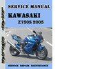 Thumbnail Kawasaki Z750S 2005 Service Repair Manual Pdf Download Thumbnail Kawasaki Z750S 2005 Service Repair Manual Pdf Download