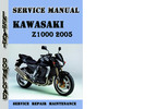Thumbnail Kawasaki Z1000 2005 Service Repair Manual Thumbnail Kawasaki Z1000 2005 Service Repair Manual