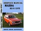 Thumbnail Mazda RX-3 1975 Service Repair Manual Thumbnail Mazda RX-3 1975 Service Repair Manual