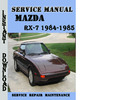 Thumbnail Mazda RX-7 1984-1985 Service Repair Manual Thumbnail Mazda RX-7 1984-1985 Service Repair Manual
