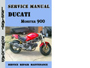Thumbnail Ducati Monster 900 Service Repair Manual Thumbnail Ducati Monster 900 Service Repair Manual