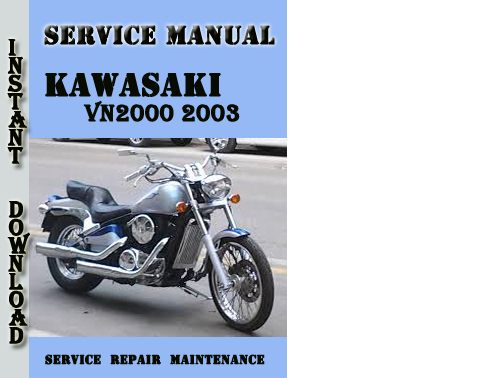 Product picture Kawasaki VN2000 2003 Service Repair Manual Pdf Download