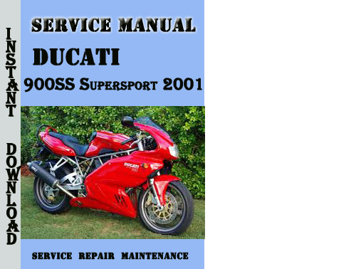 Product picture Ducati 900SS Supersport 2001 Service Repair Manual