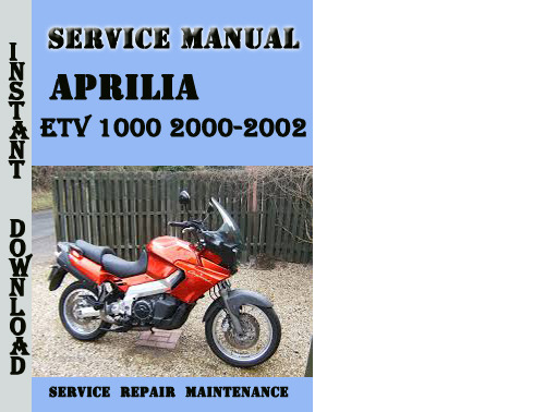 Product picture Aprilia ETV 1000 2000-2002 Service Repair Manual