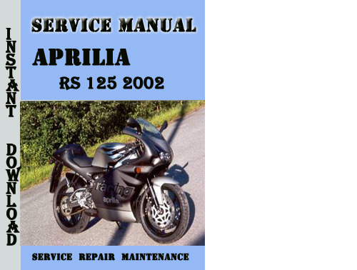 Product picture Aprilia RS 125 2002 Service Repair Manual