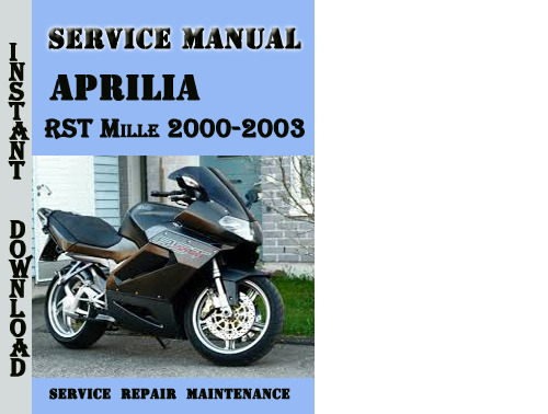Product picture Aprilia RST Mille 2000-2003 Service Repair Manual