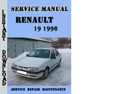 Product picture Renault 19 1996 Service Repair Manual Pdf Download